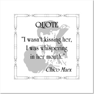 Chico Marx Quote Posters and Art